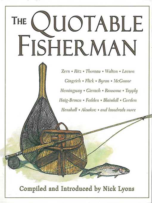Title details for The Quotable Fisherman by Nick Lyons - Wait list